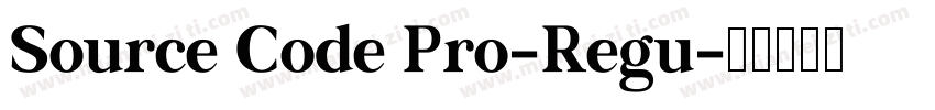 Source Code Pro-Regu字体转换
